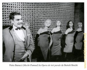 Петру Баракчи (Мэкки-Нож) в «Трехгрошовой опере» Бертольда Брехта