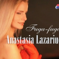Anastasia Lazariuc - Fuga, fuga